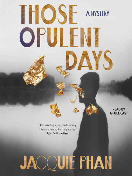 Title details for Those Opulent Days by Jacquie Pham - Wait list